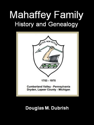 cover image of Mahaffey Family History and Genealogy